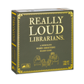 Really Loud Librarians