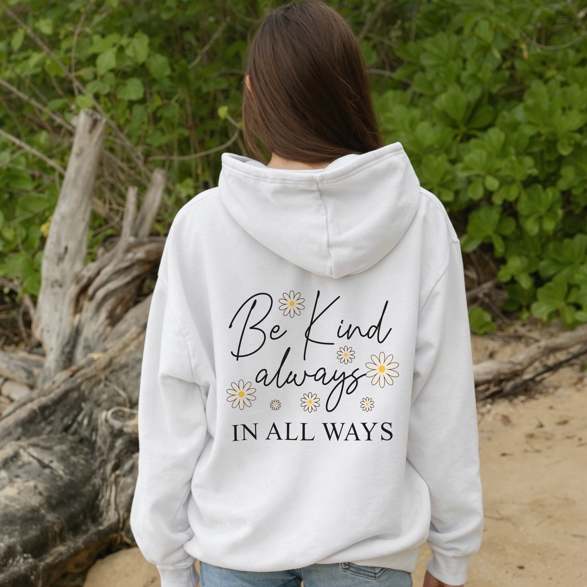 Kindness Always Hoodie
