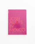 Josef Albers in Mexico