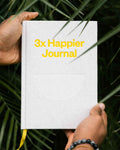 Intelligent Change: 3x Happier Journal