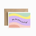 Places You Go Graduation Card