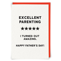 Excellent Parenting Father's Day Card