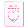 Bottom Of My Heart Thank You Card