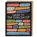 Permission Slip Greeting Card