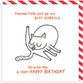 Busy Schedule Birthday Card