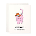 Meowdy Birthday Card