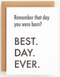 Best Day Ever Birthday Card