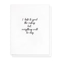 Spoil the Ending Encouragement Card