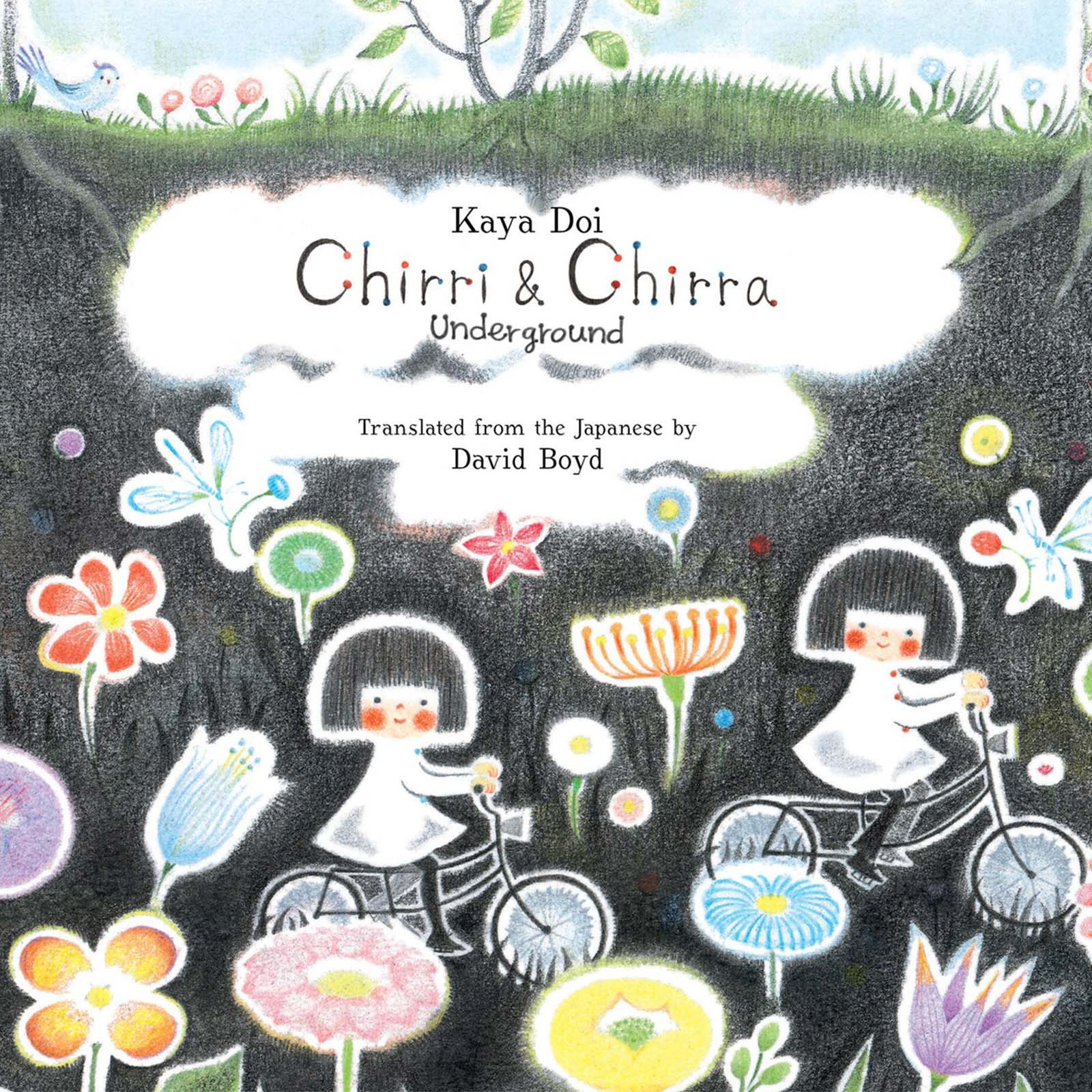 Chirri & Chirra Underground Book