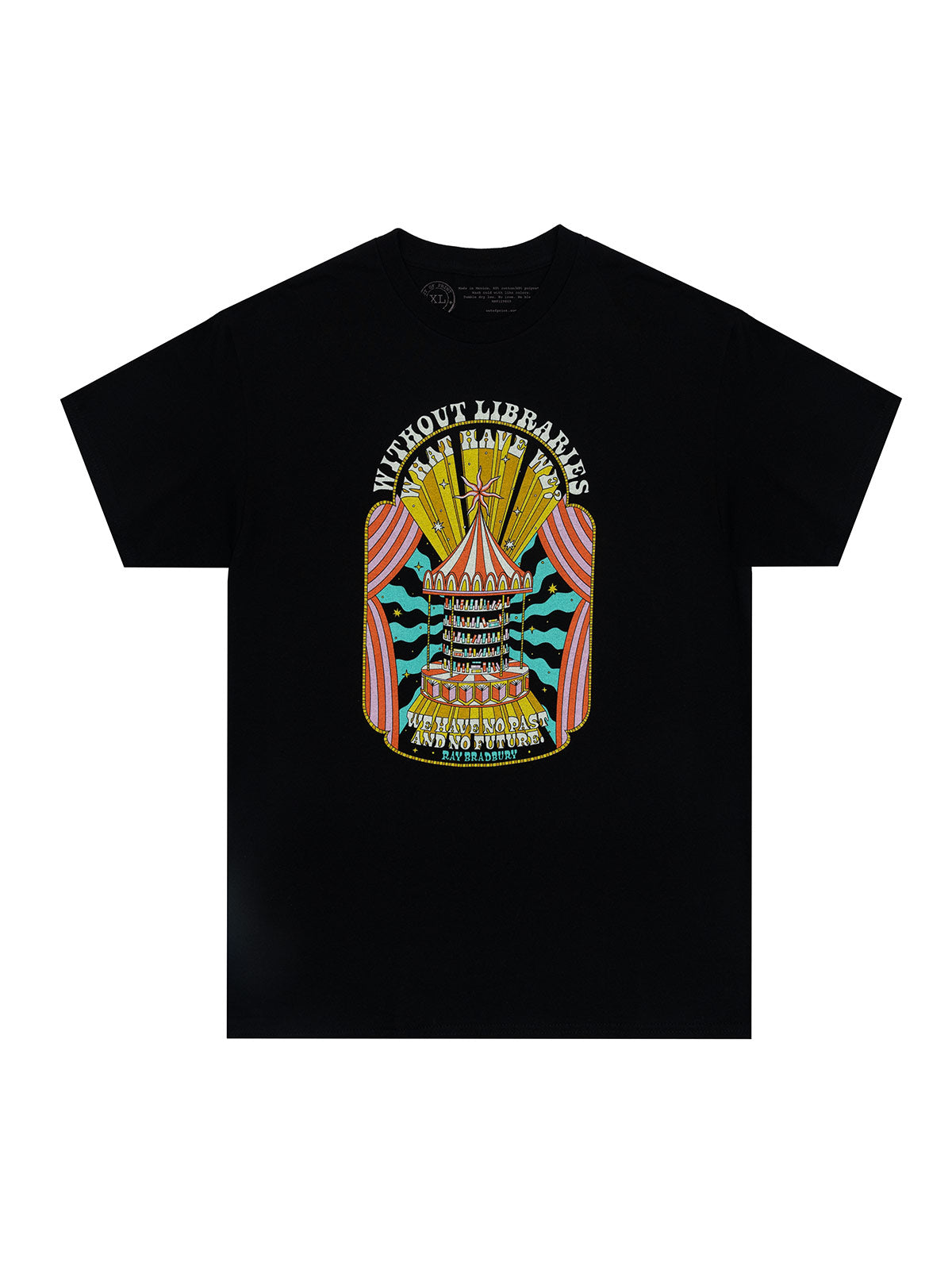 Ray Bradbury: Without Libraries Unisex T-Shirt