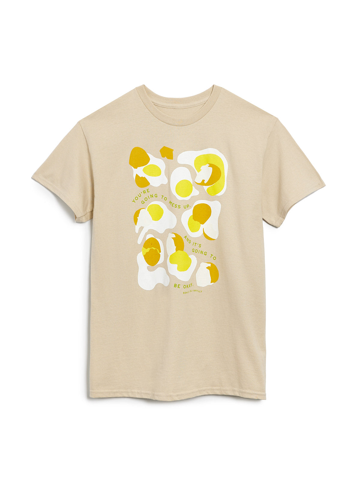 Sohla El-Waylly: You're Going to Mess Up Unisex T-Shirt