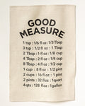 Good Measure Tea Towel