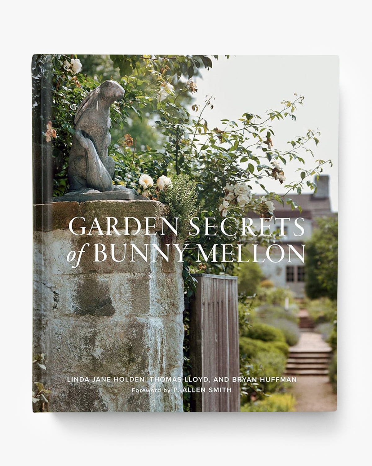 Garden Secrets of Bunny Mellon