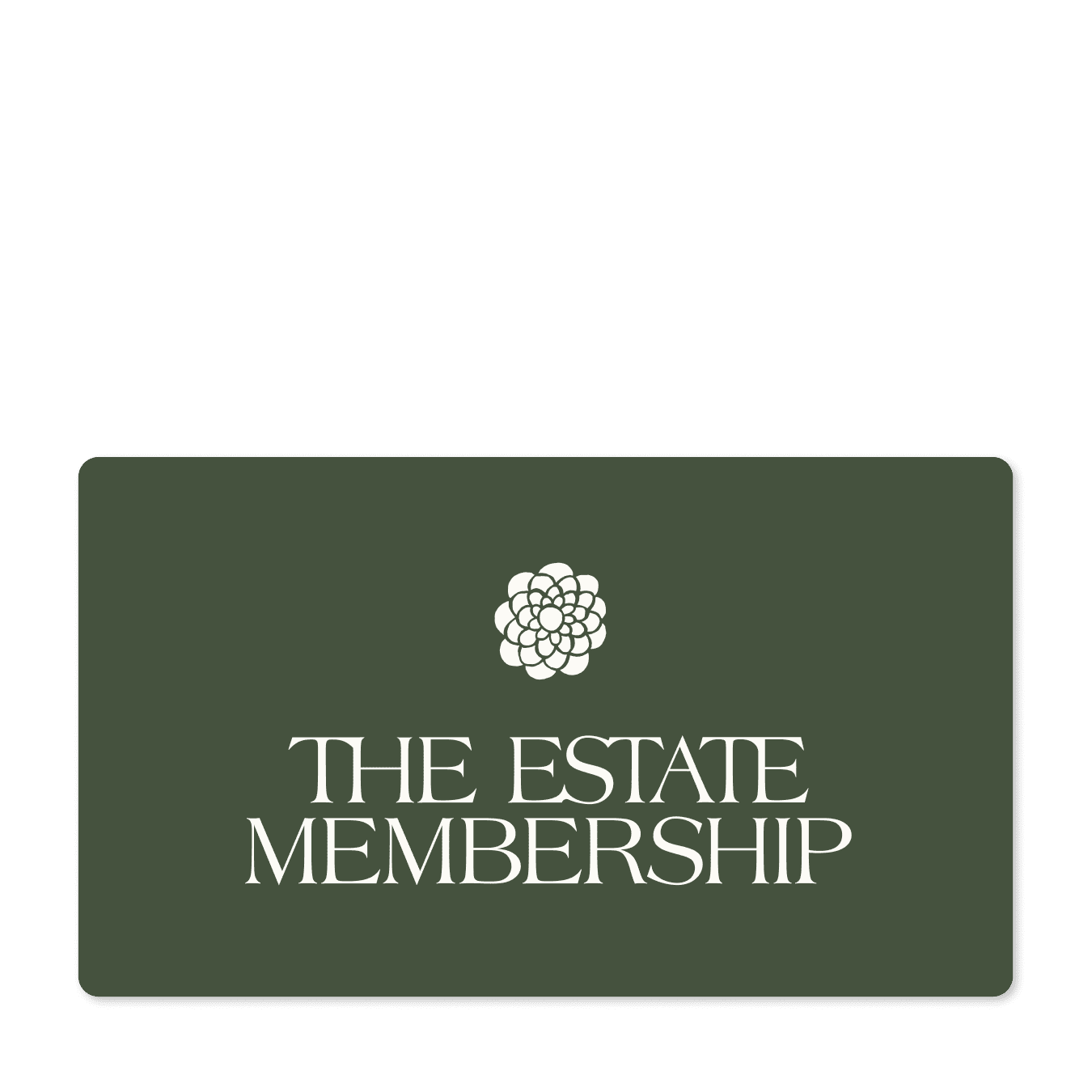 The Estate Membership