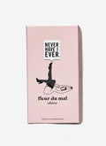 Fleur du Mal Never Have I Ever Game