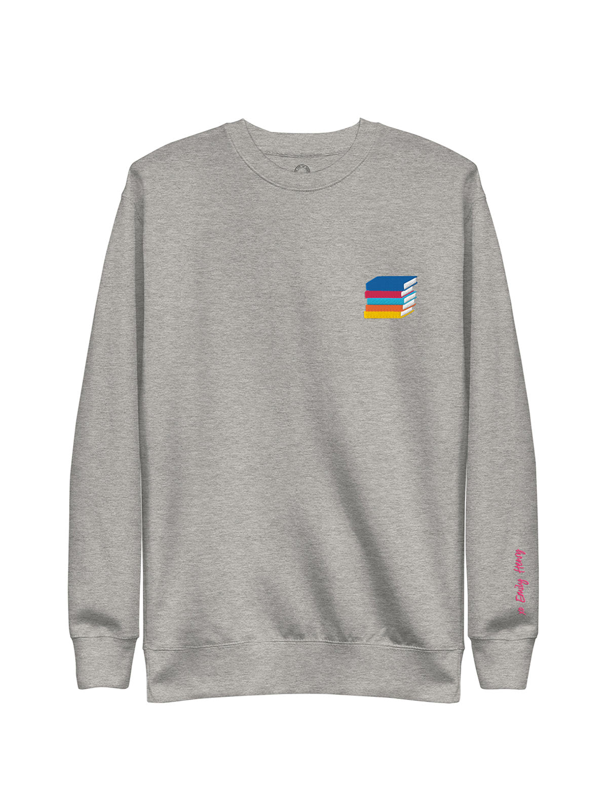 Emily Henry: Books Are My Happy Place Embroidered Unisex Sweatshirt (Print Shop)