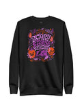 Scary Story Season Unisex Sweatshirt (Print Shop)
