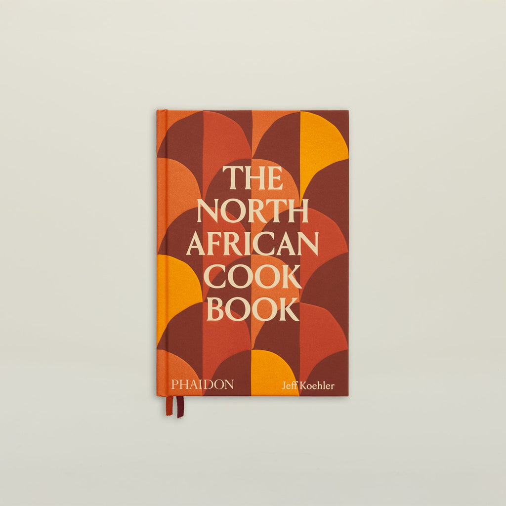 The North African Cookbook