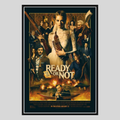 Ready or Not Poster