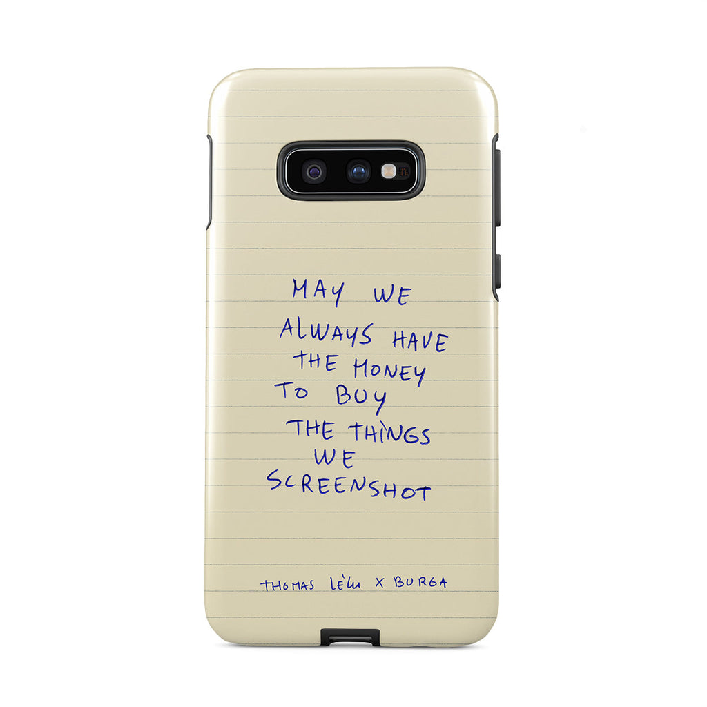May We Always - Samsung Galaxy S10E Case