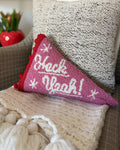 Heck Yeah Hook Pillow