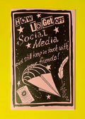 How to Get Off Social Media (zine)