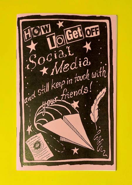 How to Get Off Social Media (zine)