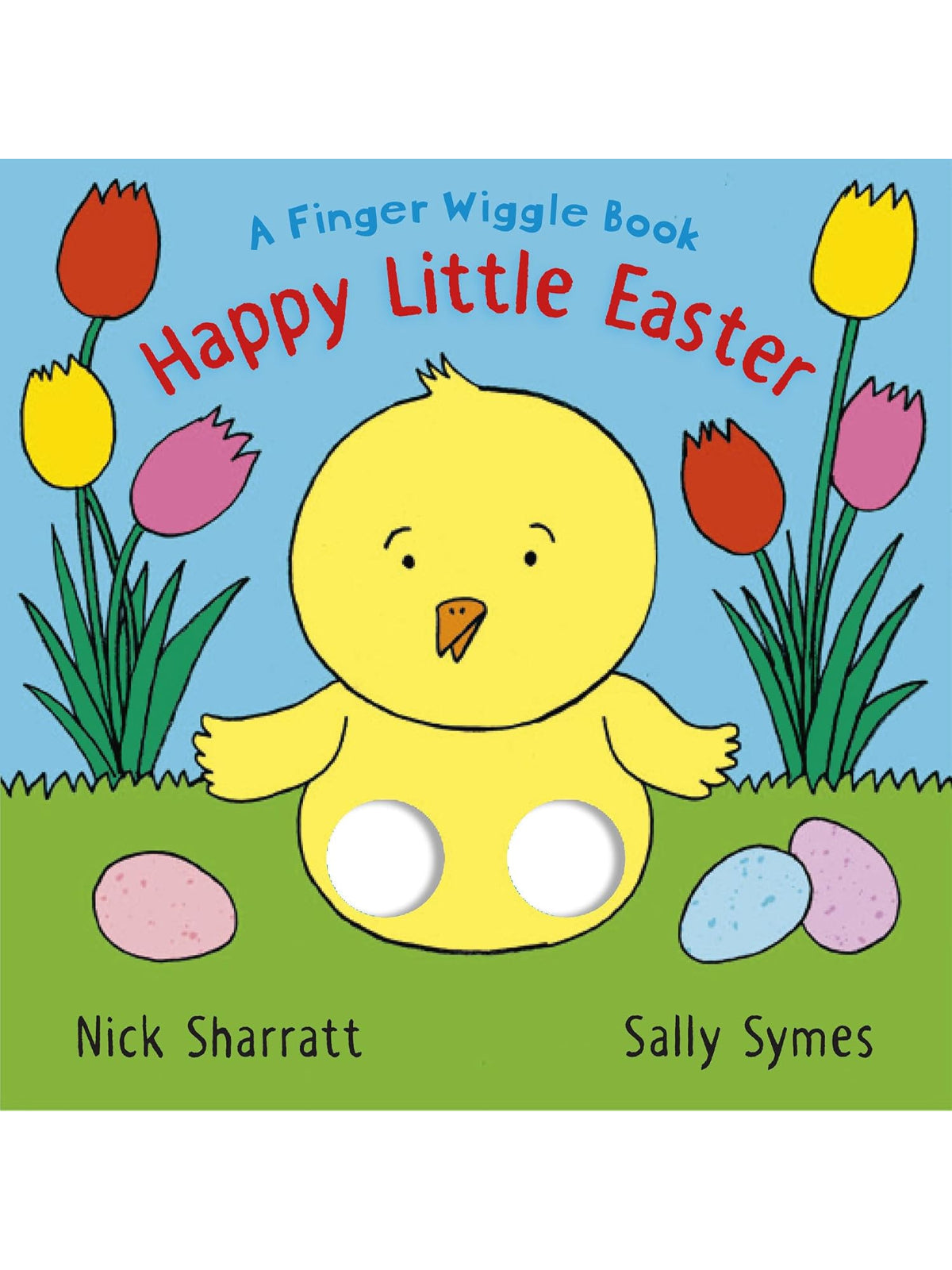 Happy Little Easter: A Finger Wiggle Book