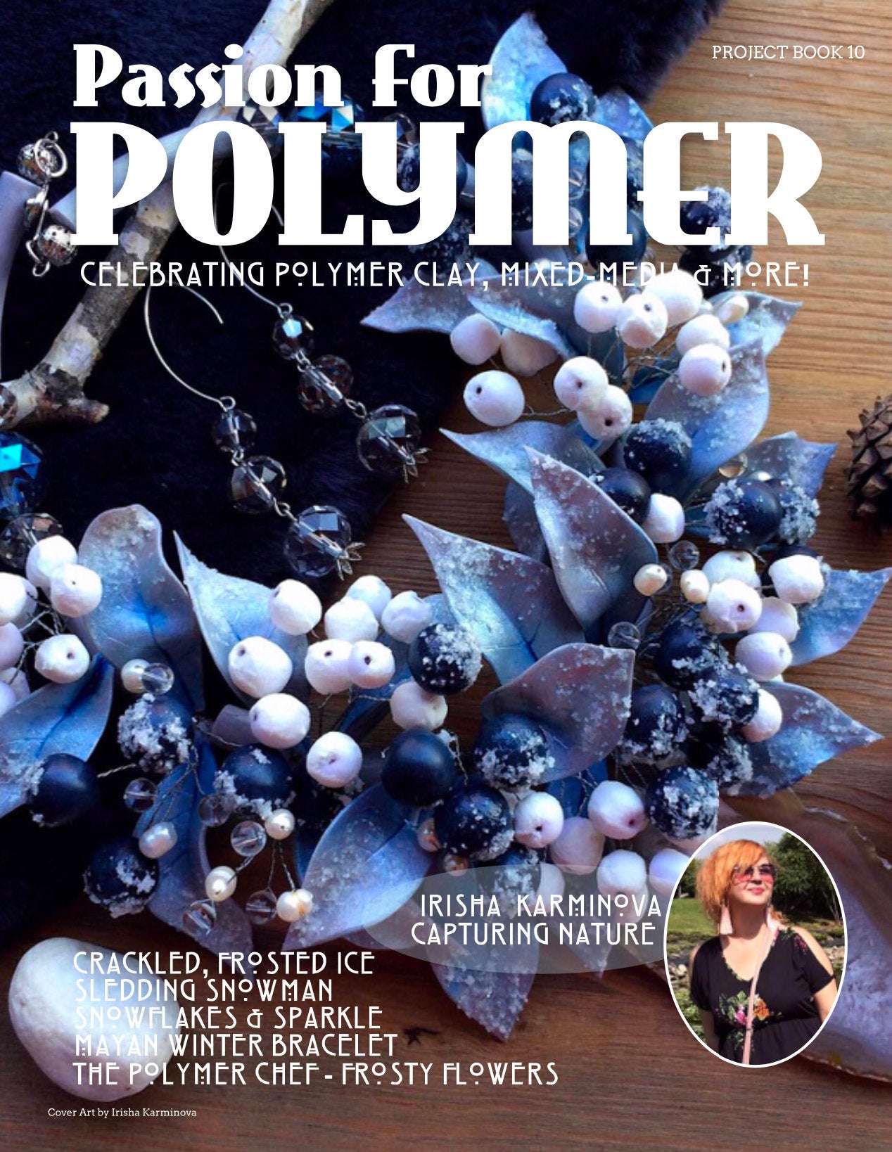 Polymer Clay Tutorials Passion for Polymer magazine Jan 2020 winter DIY