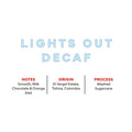 Lights Out Decaf