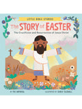 Little Bible Stories, The Story of Easter Board Book
